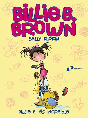 cover image of Billie B. Brown, 8.Billie B. és increïble